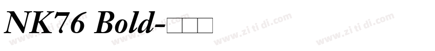 NK76 Bold字体转换